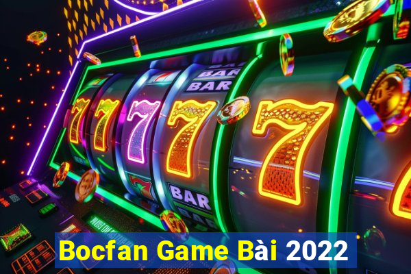 Bocfan Game Bài 2022