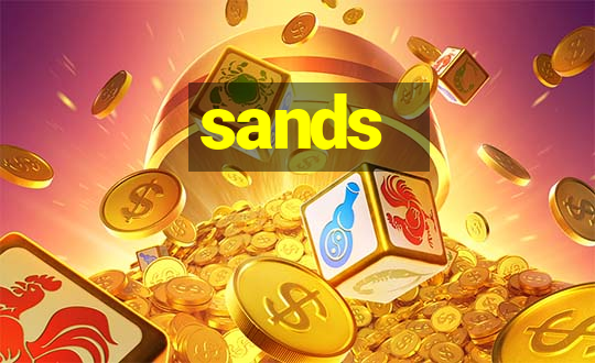 sands