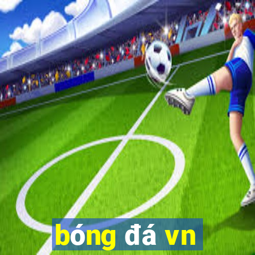 bóng đá vn