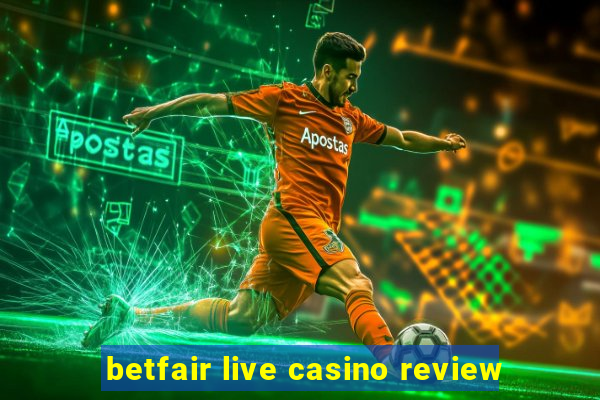 betfair live casino review