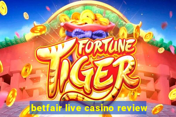 betfair live casino review