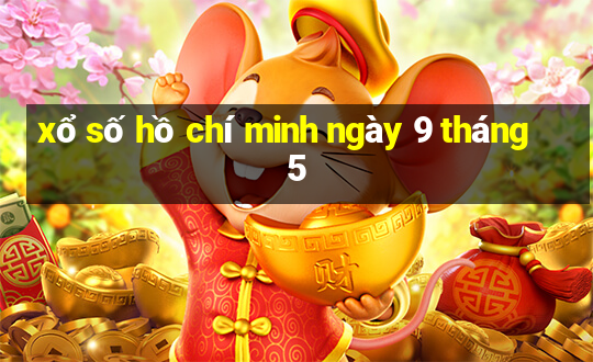 xổ số hồ chí minh ngày 9 tháng 5