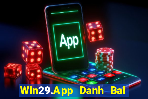 Win29.App Danh Bai Sanh Rong