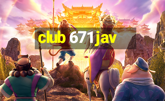 club 671 jav