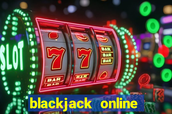 blackjack online echtgeld app