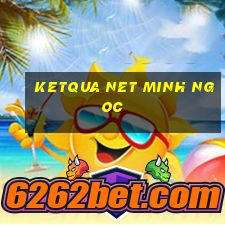 ketqua net minh ngoc