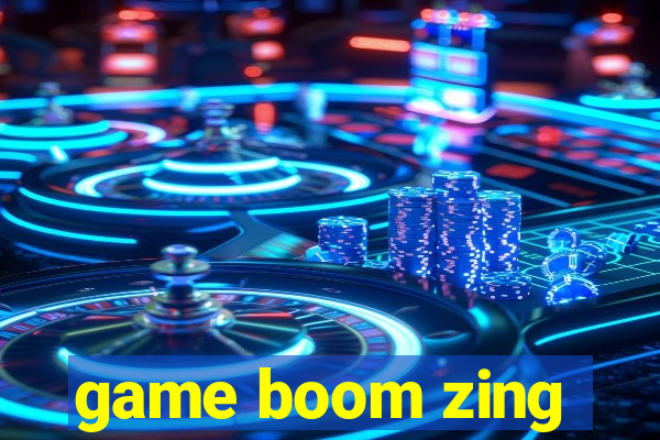 game boom zing