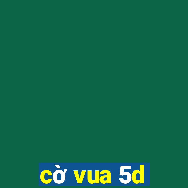 cờ vua 5d