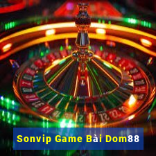 Sonvip Game Bài Dom88