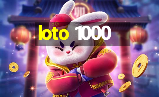 loto 1000