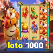 loto 1000