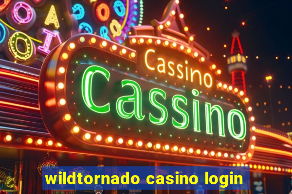 wildtornado casino login