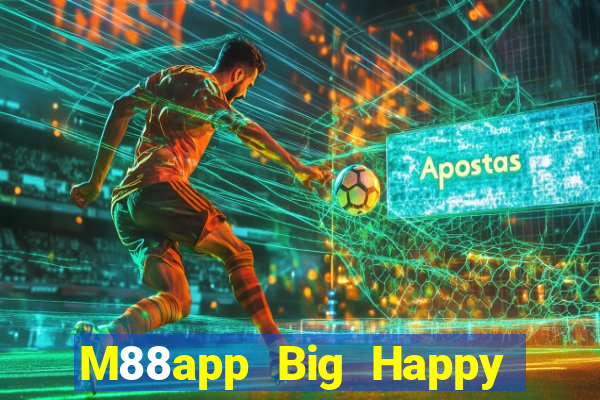 M88app Big Happy 888app Cược