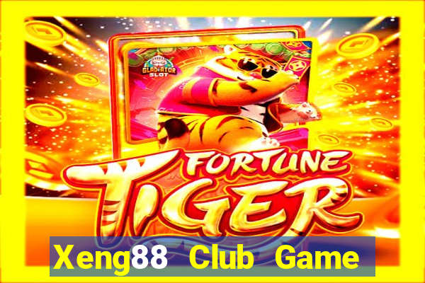 Xeng88 Club Game Bài Bốc Club