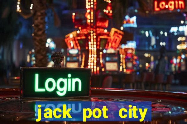 jack pot city online casino