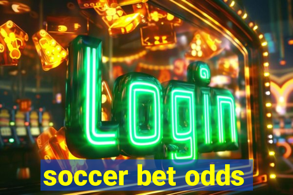 soccer bet odds