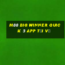 M88 Big Winner Quick 3 app Tải về