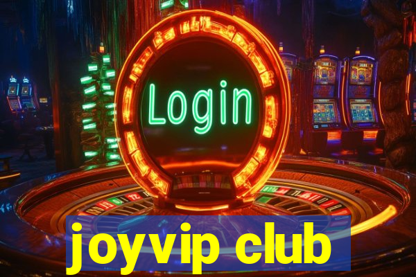 joyvip club