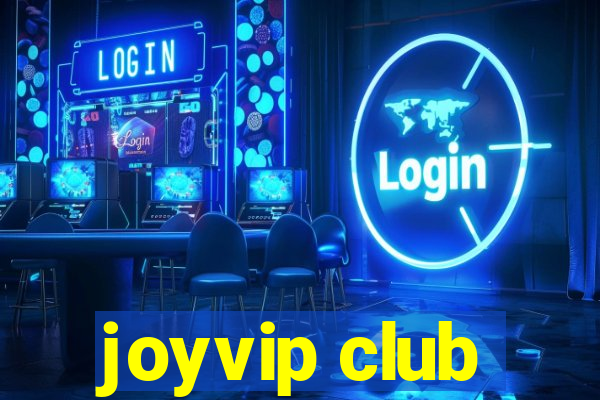 joyvip club