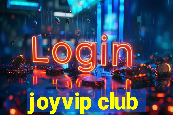 joyvip club