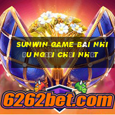 Sunwin Game Bài Nhiều Người Chơi Nhất