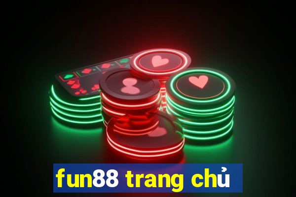 fun88 trang chủ