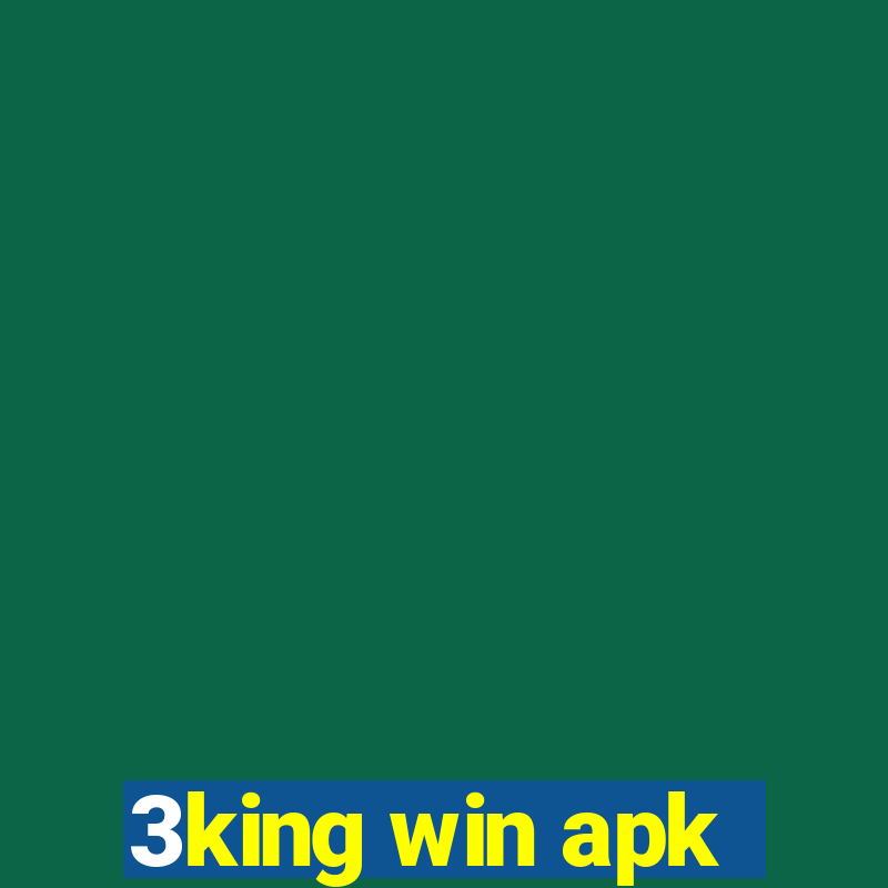 3king win apk