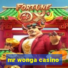 mr wonga casino