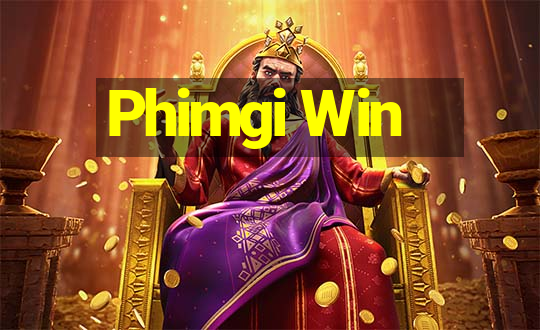 Phimgi Win