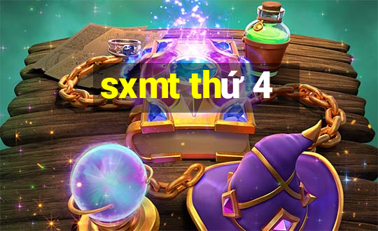 sxmt thứ 4