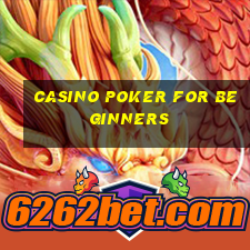 casino poker for beginners