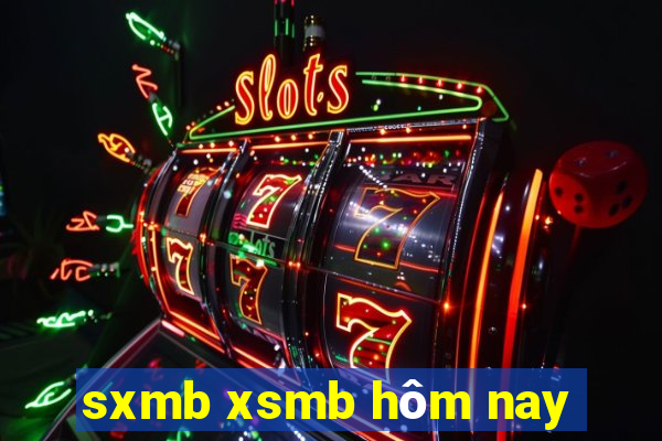 sxmb xsmb hôm nay