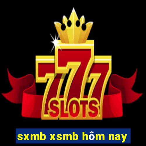 sxmb xsmb hôm nay