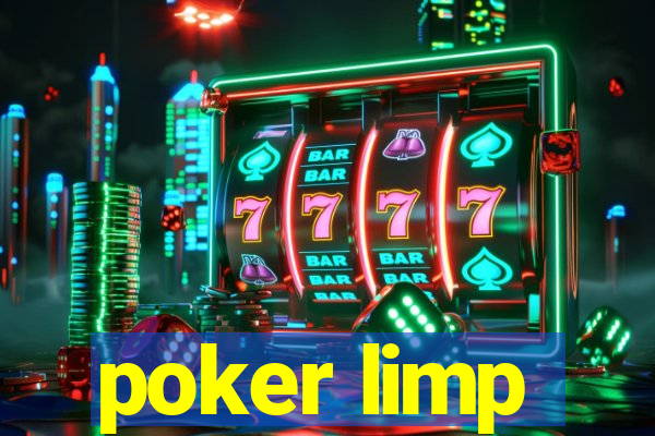 poker limp