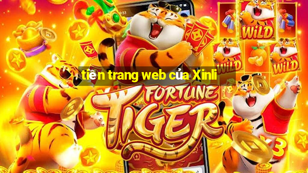 tiền trang web của Xinli