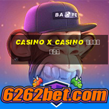 casino x casino зеркало