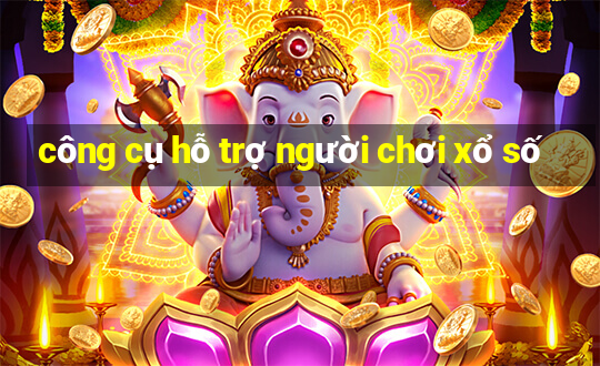 công cụ hỗ trợ người chơi xổ số