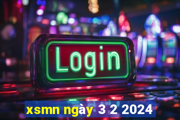 xsmn ngay 3 2 2024