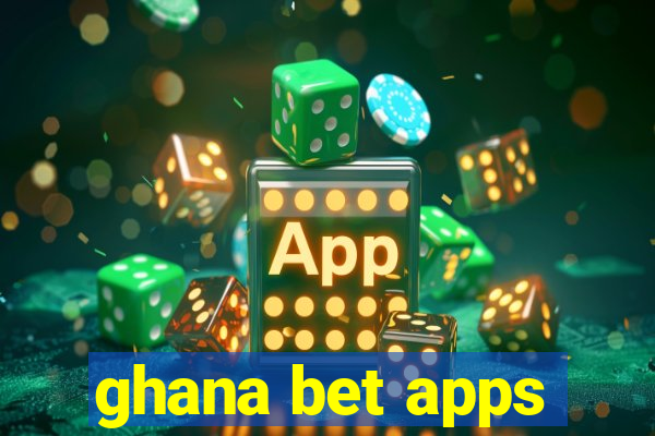 ghana bet apps