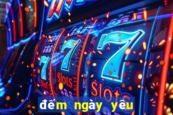 đếm ngày yêu nhau 2019