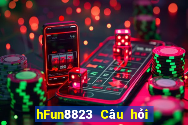 hFun8823 Câu hỏi xổ số Tải về