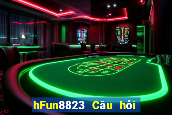 hFun8823 Câu hỏi xổ số Tải về