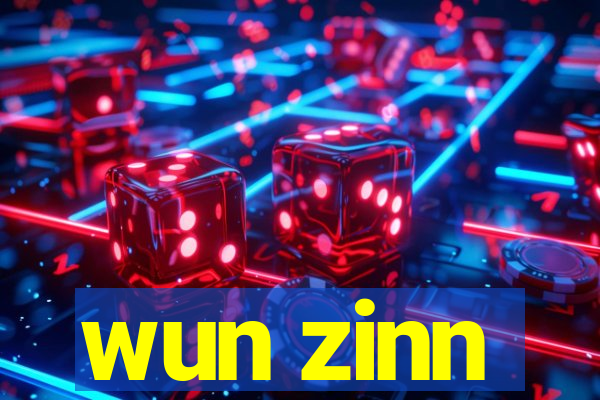 wun zinn