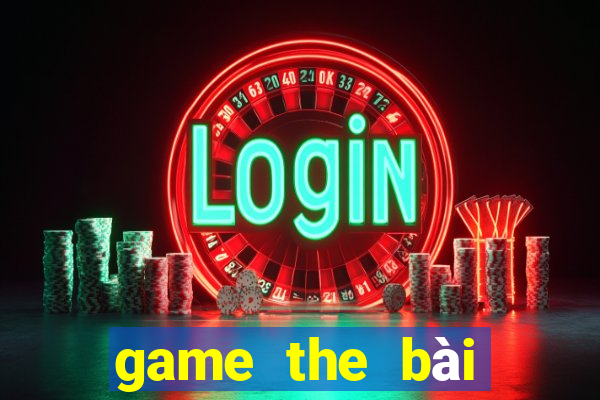 game the bài mobile 2021