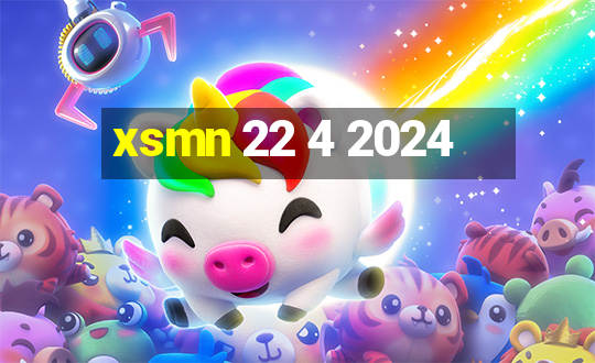 xsmn 22 4 2024