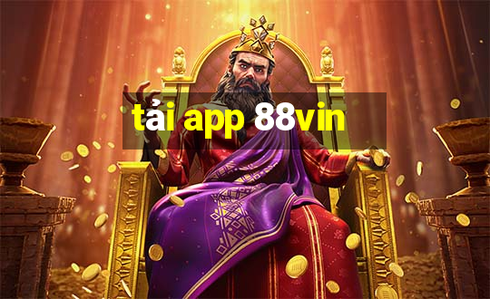 tải app 88vin