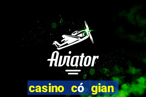 casino có gian lận không