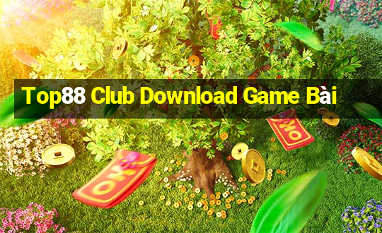 Top88 Club Download Game Bài