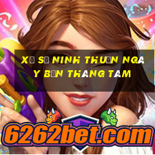 xổ số ninh thuận ngày bốn tháng tám