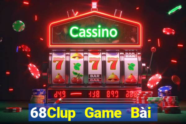 68Clup Game Bài Binh 9 Cây